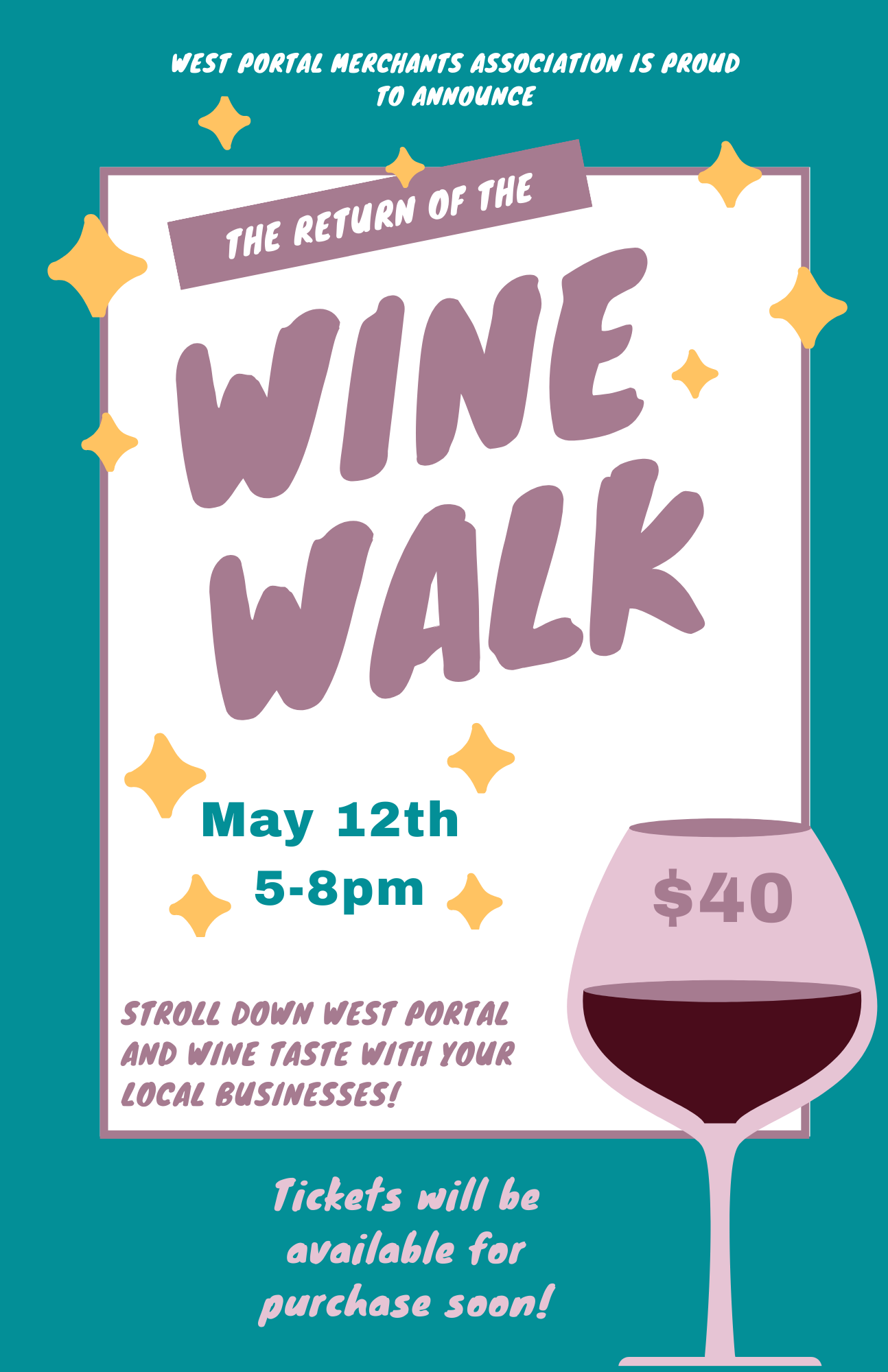 Wine Walk May 12! to West Portal!